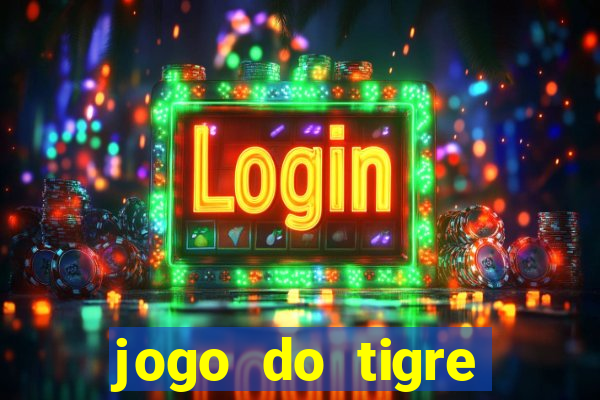 jogo do tigre deposito de 3 reais